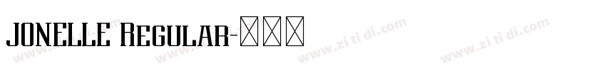 JONELLE Regular字体转换 JONELLE Regular字体转换